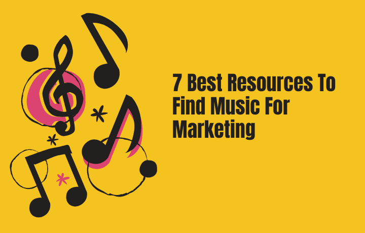 7 Best Websites To Find Music For Marketing