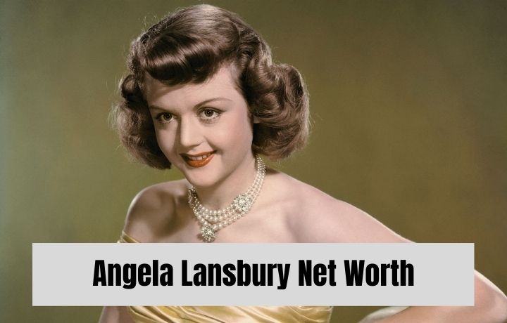 Angela Lansbury Net Worth