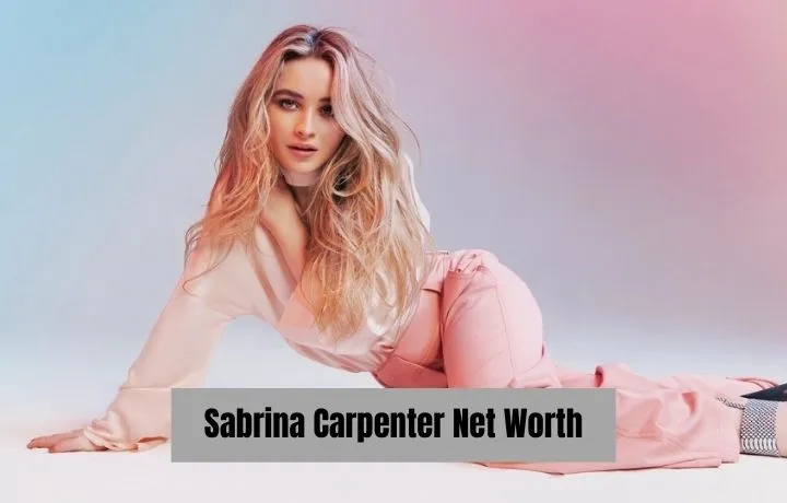 Sabrina Carpenter Net Worth – Wiki, Age, Bio, Height, Weight, Career & More