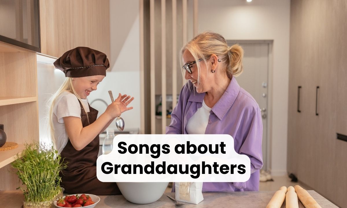 20 Songs About Granddaughters