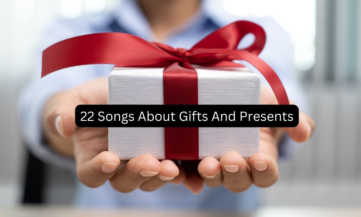 Songs About Gifts And Presents