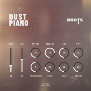 WESTWOOD_ROOTS_DUSTPIANO